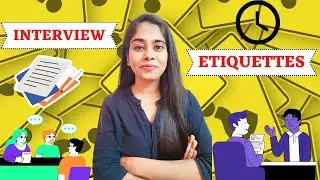 Interview Etiquettes | Best Interview Practice to Impress the Interviewer | Interview Tips & Tricks