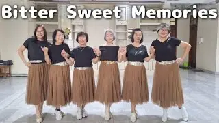 Bitter Sweet Memories Line Dance