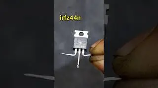 IRFZ44N MOSFET project #shorts #ytshorts #youtubeshorts