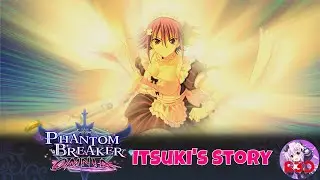 Itsuki Story Mode | Phantom Breaker Omnia | PC Gameplay 1440p, 60 FPS | Full Game Walkthrough Guide