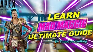 My Ultimate MAD MAGGIE Guide! | Apex Legends Mid-Season 12 Guide| How to play Maggie in Season 12