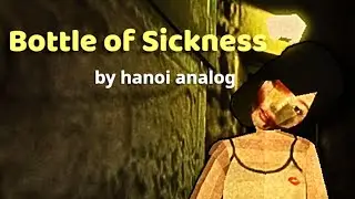 Why are Her Hands so Cold? | Bottle of Sickness | Indie Horror Game