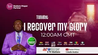 🔴 LIVE | RESTORE PRAYER PARTNER -  I RECOVER MY GLORY   - 12TH JAN. 2026