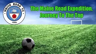 Ep 25 - Maine Road Expedition - FM23 - Bidding For Promotion Via The Playoffs!