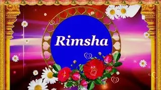 Rimsha name whatsapp status || Rimsha  name letter status
