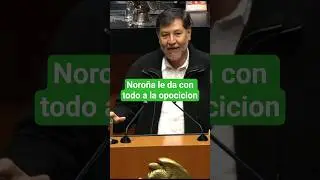 Noro&ntilde;a le da con todo a la opocicion