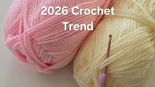 This Crochet Stitch Will Dominate 2026 ❄️ Must-See Trend Pattern!