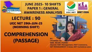 Lecture 90: UGC NET 29-JUN-25 (Morning Shift) &ndash; Comprehension (Passage)