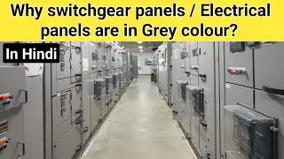 why Grey colour Switchgear Panels in Power Substations