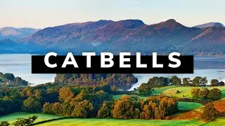 The Pennine Way - Peak Bagging Catbells near Keswick Micro Meditation