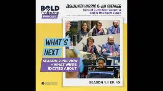 S1 E10 What’s Next – Season 2 Preview & What We’re Excited About