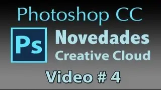 Tutorial Photoshop CC # 4 Novedades. Filtro Enfocar, &iquest; Cu&aacute;l es el Estabilizador de Image? . liclonny
