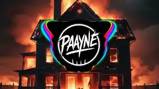 Paayne - BURN 🔥