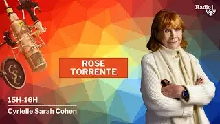 Rose Torrente est l'invit&eacute;e du 15h-16h de Cyrielle Sarah Cohen