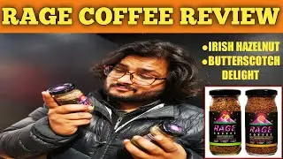 Rage Coffee Review, Rage Coffee Unboxing, Butterscotch Delight  And Irish Hazelnut , Gdk Vlogs