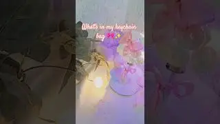 🎀My mini Keychain bag haul ASMR👀✨️ #pink #like #lipgloss #new #nails #news #aestheic #makeup #music