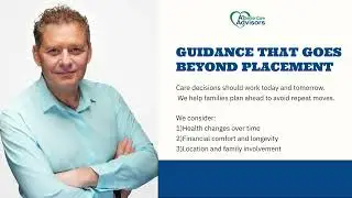 How Senior Living Advisors Help Families Make Confident Care Decisions