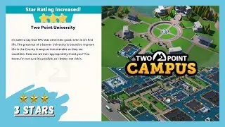 TWO POINT CAMPUS - FULL GAMEPLAY - TWO POINT UNIVERSITY - 3 STARS