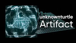unknownturtle - Artifact [Cyduck Release]