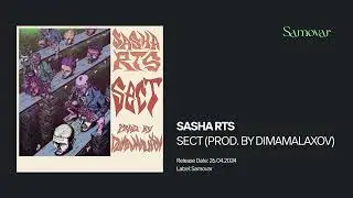 SMVR014 Sasha RTS - SECT (prod. by dimamalaxov)