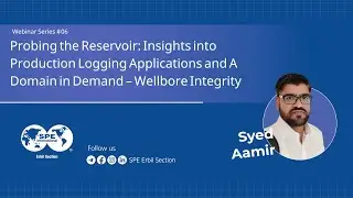 Probing the Reservoir  Insights into Production Logging Applications | Webinar Series 06