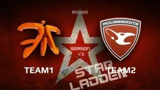SLTV StarSeries S6 Day 2 - fNatic vs Mouz