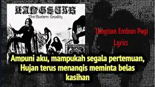 Langsuir (Malaysia) : Tangisan Embun Pagi Lyrics