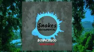 BounceGOD UNRELEASED: Snakes