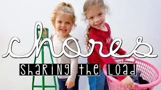 Sharing the household chores as a family | Daily kids chore routine