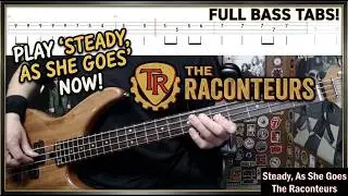 Steady, As She Goes by The Raconteurs - Bass Cover with Tabs Play-Along