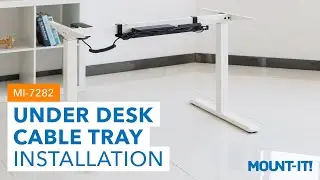 Under Desk Cable Tray | MI-7282 (Installation)