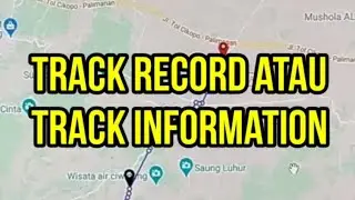 #5 Tutorial RealPTT - Track Information atau Track Record