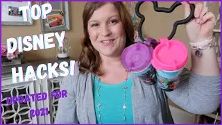 TOP DISNEY VACATION HACKS UPDATED for 2021| beingmommywithstyle