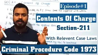 Charge: Section-211 Of the CrPC | Contents Of Charge | Criminal Procedure Code | Episode-I |