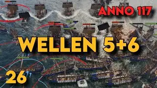 Folge 26! Kaiserwellen 5+6! Anno 117 Lets Play Projekt Annovember! Staffel 4! Gameplay Deutsch