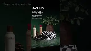 Treat Yourself this Black Friday With Special Offers | Aveda