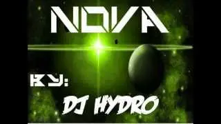 Nova (Original Mix)-DJ HYDRO