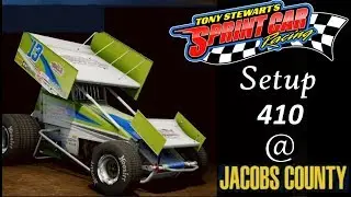 Tony Stewart's Sprint Car Racing Setups - 410 @ Jacobs County