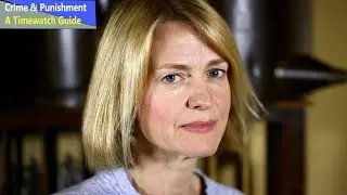 BBC Crime And Punishment - A Timewatch Guide