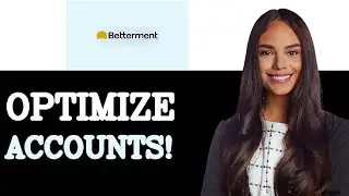 Best Practices For Betterment Account Minimum (2025)
