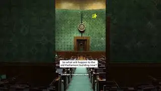 What Will Happen To The Old Parliament Building?