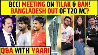 🔴Q/A WITH YAARI: BCCI URGENT MEETING IN MUMBAI? BIG DECISION ON BANGLADESH LOADING? #t20worldcup2026