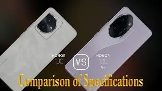 Honor 100 vs. Honor 100 Pro: A Comparison of Specifications