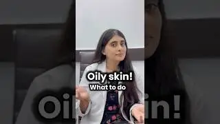 oily skin care | oily skin | common oily skin mistakes