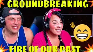 GROUNDBREAKING - FIRE OF OUR PAST (Official Lyric Video) THE WOLF HUNTERZ REACTIONS