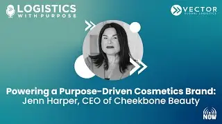 Powering a Purpose-Drive Cosmetic Brand: Jenn Harper, CEO of Cheekbone Beauty