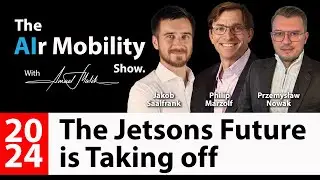 2024 | The Jetsons' Future is Taking Off | TAMS EP#01