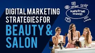 Digital Marketing Strategies for Beauty Salon | GDS MEDIA | #beautysalon