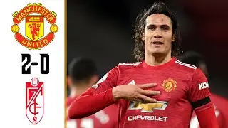 Manchester United vs Granada 2&minus;0 - Extеndеd Hіghlіghts & All Gоals 2021 HD