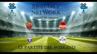 BracoTV Network Partite del 19-20 Ottobre 2019